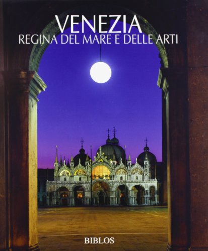 Stock image for Venezia. La regina del mare e delle arti (Viaggio nelle Venezie. Le citt) for sale by medimops