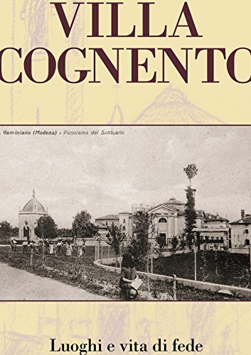 Imagen de archivo de Villa Cognento. Vita e luoghi di fede. a la venta por libreriauniversitaria.it