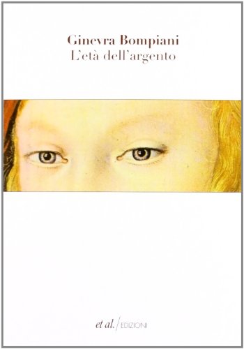 9788864630922: L'et dell'argento (Narrativa)