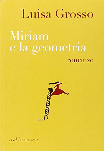 9788864631073: Miriam e la geometria