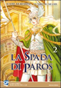 Beispielbild fr La spada di Paros zum Verkauf von medimops