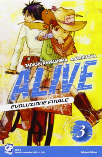 Beispielbild fr Alive. Evoluzione finale (Vol. 3) zum Verkauf von Librerie Dedalus e Minotauro