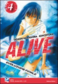 Beispielbild fr Alive. Evoluzione finale (Vol. 4) zum Verkauf von Librerie Dedalus e Minotauro