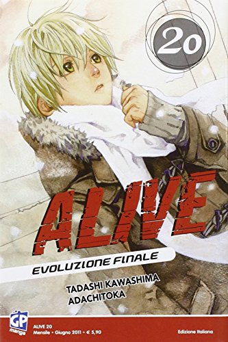 Beispielbild fr Alive. Evoluzione finale (Vol. 20) zum Verkauf von Librerie Dedalus e Minotauro