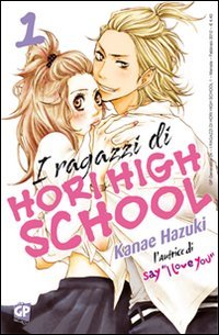 Imagen de archivo de I ragazzi di Hori High School vol. 1 a la venta por libreriauniversitaria.it