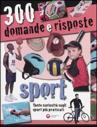 Beispielbild fr Trecento domande e risposte. Sport zum Verkauf von medimops