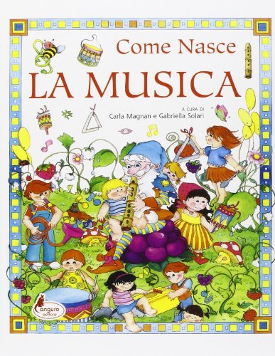 Stock image for Come nasce la musica. for sale by FIRENZELIBRI SRL