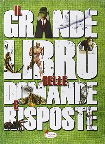 Beispielbild fr Il grande libro delle domande e risposte zum Verkauf von medimops