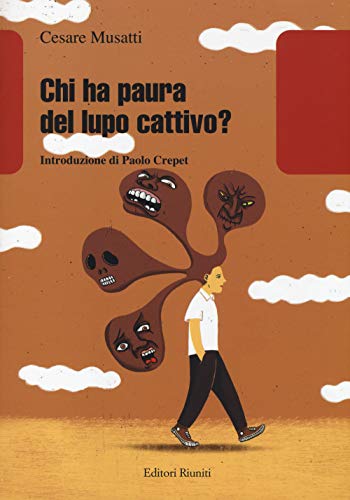 Stock image for Chi ha paura del lupo cattivo? for sale by libreriauniversitaria.it