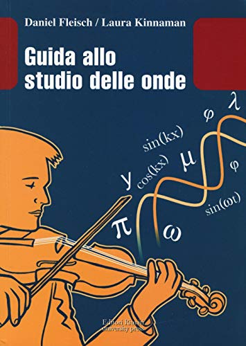 Stock image for Guida allo studio delle onde. Con aggiornamento online for sale by libreriauniversitaria.it