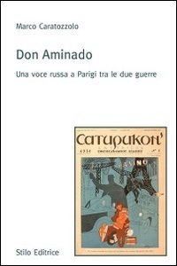 9788864790176: Don Aminado. Una voce russa a Parigi tra le due guerre (Universitaria)
