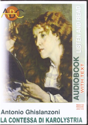9788864810614: La contessa di Karolystria. CD Audio e CD-ROM. Audiolibro (Read and listen)