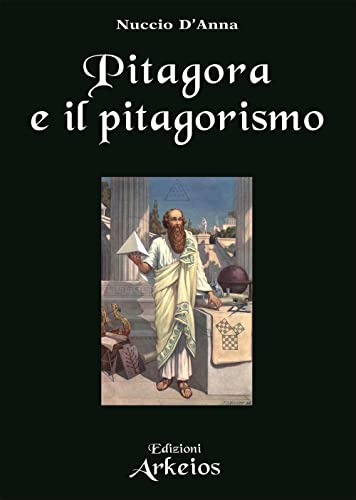 Beispielbild fr Pitagora e il pitagorismo zum Verkauf von libreriauniversitaria.it