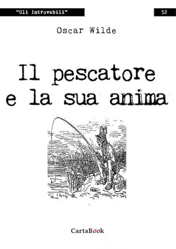 Imagen de archivo de IL PESCATORE E LA SUA ANIMA a la venta por libreriauniversitaria.it
