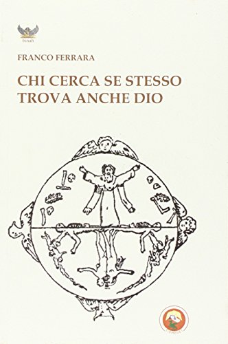 Beispielbild fr CHI CERCA SE STESSO TROVA DIO (Italian) zum Verkauf von Brook Bookstore