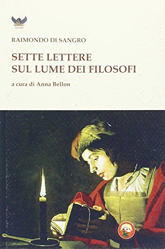 Beispielbild fr Sette lettere sul lume dei filosofi (Italian) zum Verkauf von Brook Bookstore