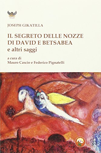 Beispielbild fr Il segreto delle nozze di David e Betsabea (Italian) zum Verkauf von Brook Bookstore