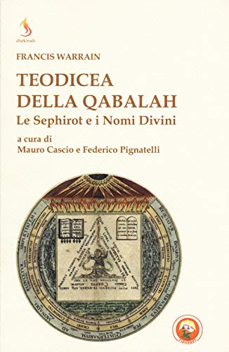 Beispielbild fr Teodicea della qabalah. Le sephirot e i nomi divini zum Verkauf von medimops