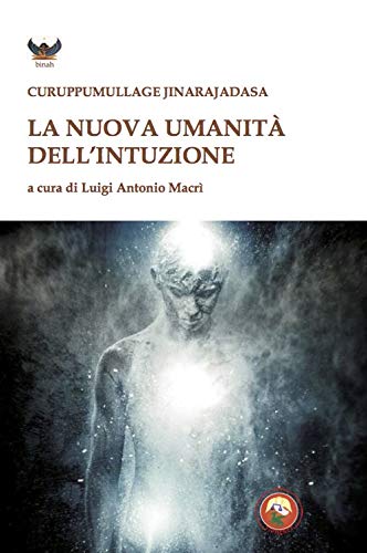 Beispielbild fr La nuova umanit dell'intuizione (I) zum Verkauf von Brook Bookstore