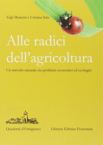 Imagen de archivo de Alle radici dell'agricoltura a la venta por libreriauniversitaria.it