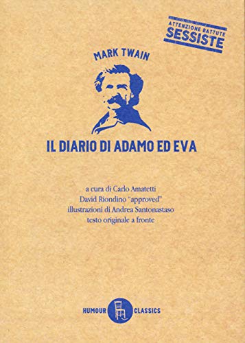 Stock image for Il diario di Adamo ed Eva for sale by libreriauniversitaria.it