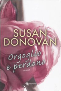 Orgoglio e perdono (9788865080276) by Donovan, Susan