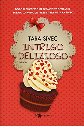 Stock image for Intrigo delizioso (Italian Edition) for sale by libreriauniversitaria.it