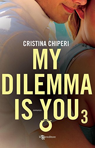 Beispielbild fr My dilemma is you zum Verkauf von medimops