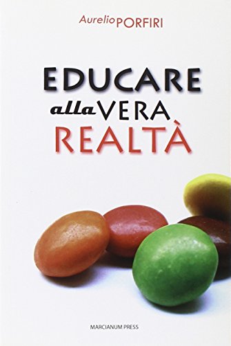 Stock image for Educare alla vera realt for sale by medimops