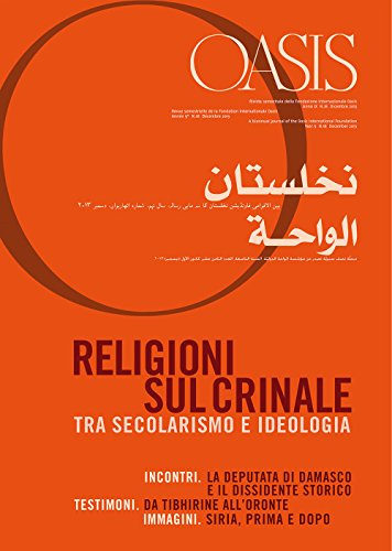 9788865122266: Oasis. Religioni sul crinale. Tra secolarismo e ideologia (Vol. 18)