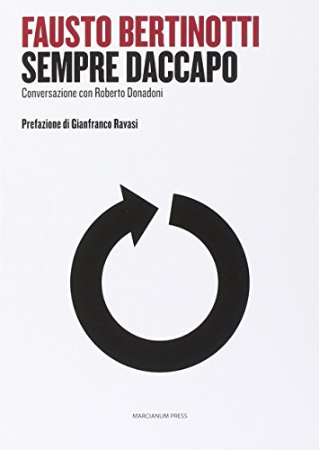 Beispielbild fr Sempre daccapo. Conversazione con Roberto Donadoni zum Verkauf von libreriauniversitaria.it