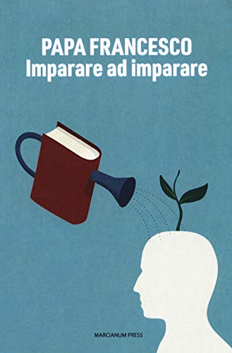 Stock image for Imparare ad imparare. Riflessioni sui temi dell'educazione for sale by medimops