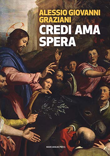 Beispielbild fr Credi ama spera. Piccola introduzione al cristianesimo zum Verkauf von libreriauniversitaria.it