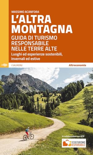Stock image for L'ALTRA MONTAGNA (Italian) for sale by Brook Bookstore