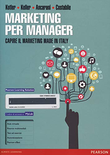 9788865183618: Marketing per manager. Capire il marketing made in Italy