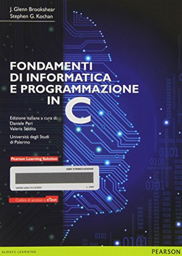9788865183694: Fondamenti di informatica e programmazione in C. Con e-text. Con espansione online