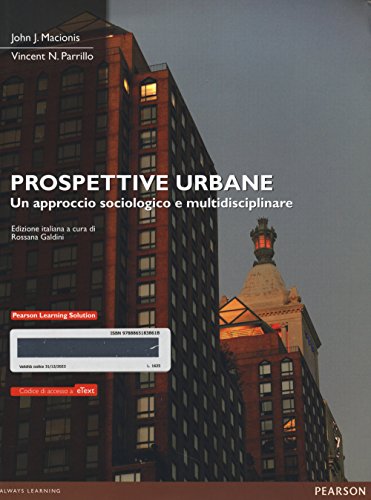 9788865183861: Prospettive urbane. Un approccio sociologico e multidisciplinare. Con eText. Con e-book. Con espansione online