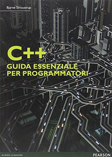 9788865184493: C++. Guida essenziale per programmatori