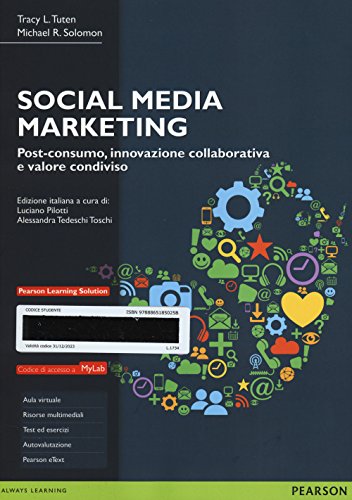 Beispielbild fr Social media marketing. Post-consumo, innovazione collaborativa e valore condiviso. Ediz. mylab. Con eText. Con espansione online zum Verkauf von medimops