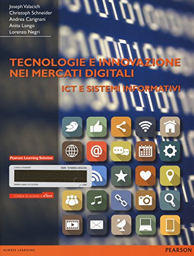 9788865189245: Tecnologie e innovazione nei mercati digitali. ICT e sistemi informativi. Con e-book (Economia)
