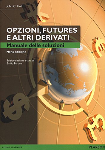 9788865189955: Opzioni, futures e altri derivati. Manuale delle soluzioni