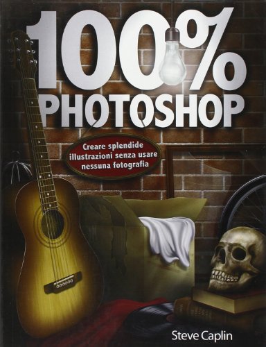 Cento per 100 Photoshop (9788865201350) by Unknown Author