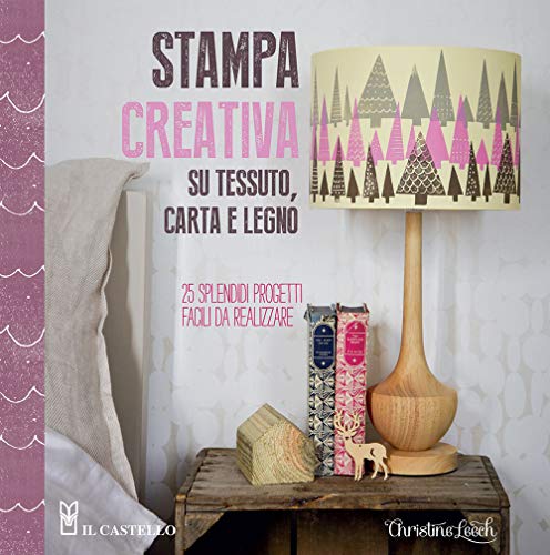Beispielbild fr Stampa creativa su tessuto, carta e legno zum Verkauf von medimops