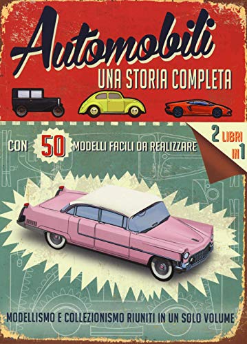 Stock image for AUTOMOBILI UNA STORIA COMPLETA for sale by libreriauniversitaria.it