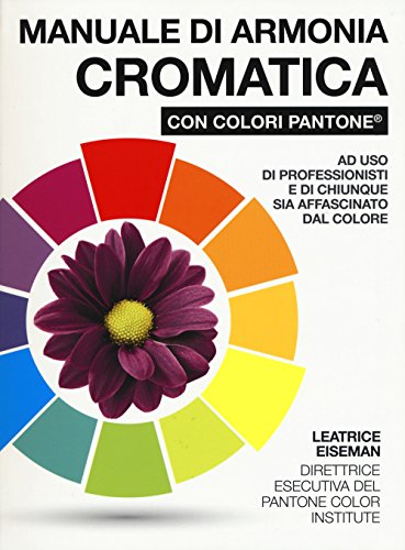 Imagen de archivo de Manuale di armonia cromatica con colori Pantone a la venta por libreriauniversitaria.it