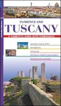 Stock image for Florence and Tuscany. A complete guide with itineraries for sale by HPB Inc.
