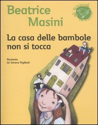 Beispielbild fr La casa delle bambole non si tocca zum Verkauf von WorldofBooks