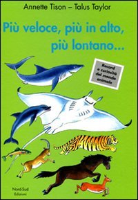 9788865260371: Pi veloce, pi in alto, pi lontano.... Ediz. illustrata (Libri illustrati)