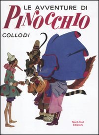 Beispielbild fr Le avventure di Pinocchio. Ediz. integrale Collodi, Carlo and Vitoli Russo, Carlo zum Verkauf von leonardo giulioni