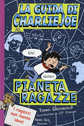 Beispielbild fr La guida di Charlie Joe al pianeta ragazze zum Verkauf von medimops